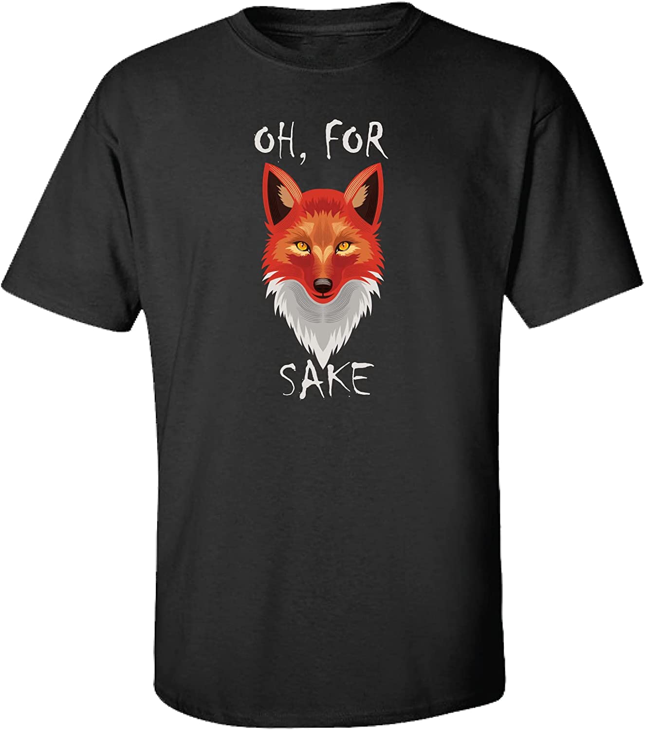 Oh for Fox Sake | Funny Tshirt
