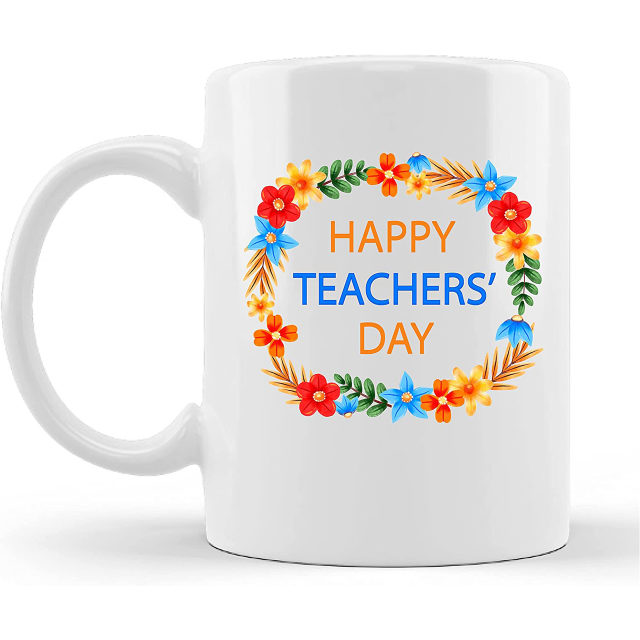 TEACHERS APPRECIATION COFFEE MUG GIFTS FOR TEACHERS DAY | WORLD TEACHERS DAY | TEACHERS DAY GIFT (Design 3)