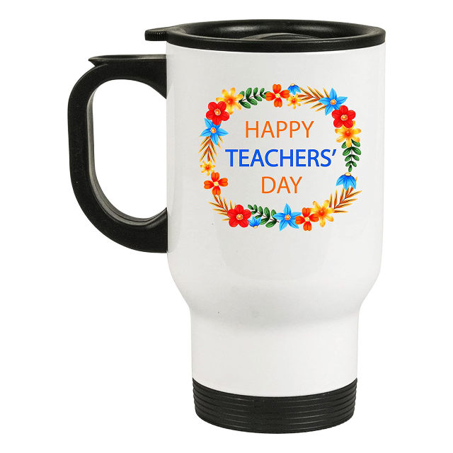 TEACHERS APPRECIATION TRAVEL MUG GIFTS FOR TEACHERS DAY | WORLD TEACHERS DAY | TEACHERS DAY GIFT (Design 3)