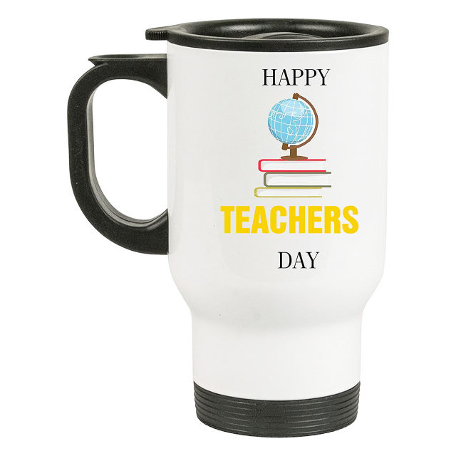 TEACHERS APPRECIATION TRAVEL MUG GIFTS FOR TEACHERS DAY | WORLD TEACHERS DAY | TEACHERS DAY GIFT (Design 9)