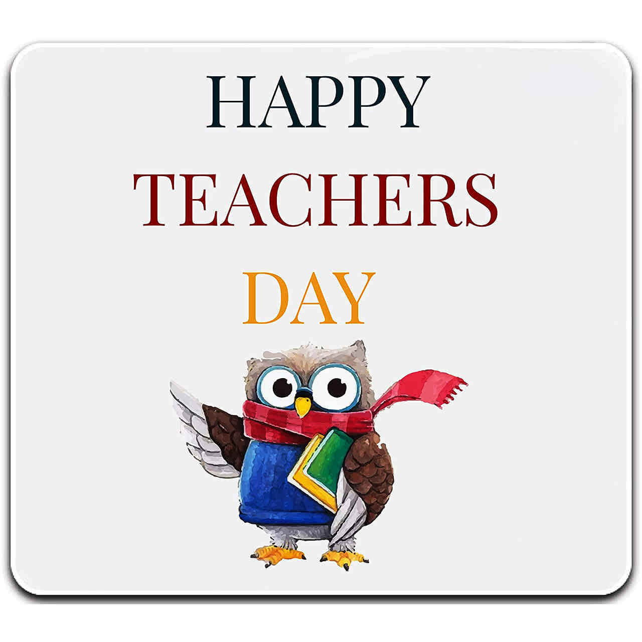 HAPPY TEACHERS DAY MOUSE PAD (Design 9)