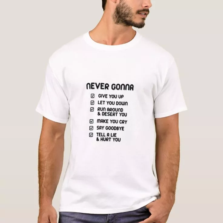 Never Gonna Give You Up Valentine Shirt