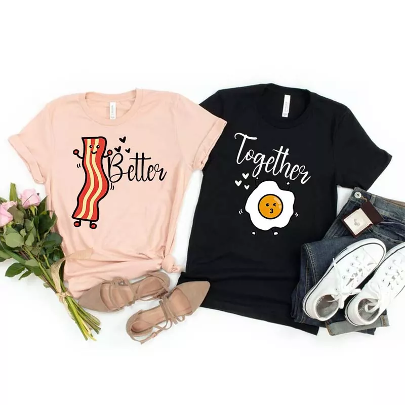 Better Together Bacon And Egg Valentines Day Couple Shirts